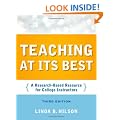 Teaching at Its Best: A Research-Based Resource for College Instructors