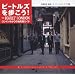 �r�[�g���Y�������! �`THE BEATLES' LONDON�` �����h���䂩��̒n���ɃK�C�h