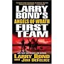 Larry Bond's First Team: Angels of Wrath