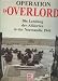 Operation ' Overlord'. Die Lan