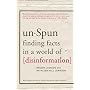 unSpun: Finding Facts in a World of Disinformation