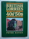 BRITISH LORRIES OF THE 40s AND 50s