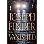 Vanished by Joseph Finder