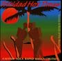 Trinidad Hot Times