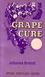 The Grape Cure (Special Pocket-Size Edition)