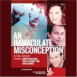 An Immaculate Misconception (Dramatized)