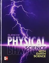 Glencoe Physical Science with Earth Science Glencoe Physical Science with Earth Science