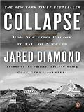 J. Diamonds Collapse Later printing edition (Collapse: How Societies Choose to Fail or Succeed [Paperback])(2005)