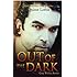 Out of the Dark (Grey Wolves)