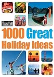 1000 great holiday ideas.