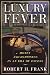 Image of Luxury Fever