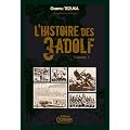 L'histoire des 3 Adolf, Tome 1 :