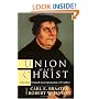 Union with Christ: The New Finnish Interpretation of Luther