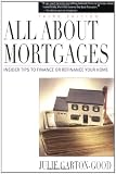All About Mortgages: Insider Tips to Finance Your Home