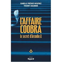 Le secret d'Arcadia, Tome 2 : L'affaire Coobra