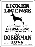 LICKER LICENCE OF DOBERMAN LOVE サインボード：ドーベルマン 愛の証 人舐め許可掲示板 Made in U.S.A [並行輸入品]