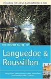 The Rough Guide to Languedoc and Roussillon (Rough Guide Travel Guides)