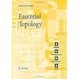Essential Topology (Springer Undergraduate Mathematics Series) ~ Martin D. Crossley