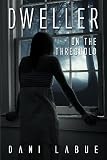 Dweller on the Threshold