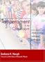 Temperament in the Classroom: Understanding Individual Differences