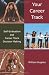Your Career Track