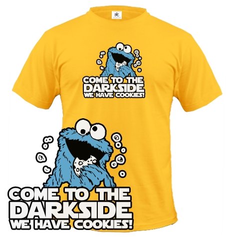 COME TO THE DARKSIDE WE HAVE COOKIES - MUST HAVE 