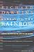 Unweaving the Rainbow: Science, Delusion and the Appetite for Wonder