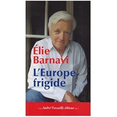 L'Europe frigide : R�flexions sur un projet inachev�