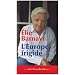 L'Europe frigide : R�flexions sur un projet inachev�