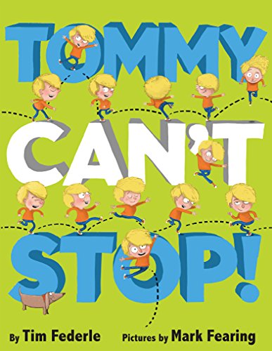 Tommy Can't Stop! (Hyperion Picture Book (eBook))