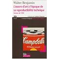 L'oeuvre d'art � l'�poque de sa reproductibilit� technique : Version de 1939
