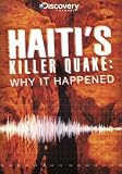 Haitis Killer Quake: Why It Happened