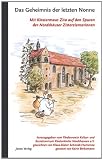 Das Geheimnis der letzten Nonne: Mit Klostermaus Zita auf den Spuren der Nordshäuser Zisterzienserinnen gezeichnet von Klaus-Dieter Schmidt-Hurtienne getextet von Karin Berkemann