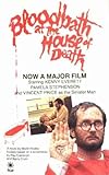 Bloodbath at the house of death : a novel