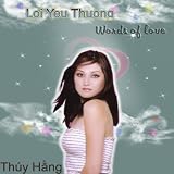Th&Atilde;&ordm;y H?ng L?i Y&Atilde;&ordf;u Th??ng - Words Of Love