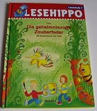Produkt-Bild: Lesehippo: Die geheimnisvolle Zauberfeder. Lesestufe 1
