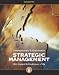 Strategic Management: Concepts: Competitiveness and Globalization