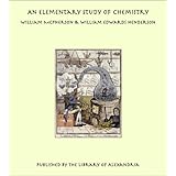 an elementary study of chemistry