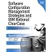 Software Configuration Management Strategies and IBM(R) Rational(R) ClearCase(R): A Practical Introduction (2nd Edition)