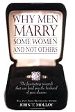Why Men Marry Some Women and Not Others: The Fascinating Research That Can Land You the Husband of Your Dreams