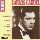 Carlos Gardel, vol. 1 : Souvenirs