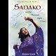Sadako and the Thousand Paper Cranes