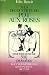 A la decouverte du pot aux roses: Pour tout savoir sur 500 proverbes, locutions curieuses, sentences et dictons (French Edition)