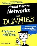 Virtual Private Networks for Dummies