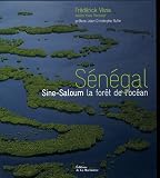 Sénégal : Sine-Saloum la forêt de locéan