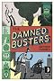 The Damned Busters (To Hell and Back)