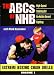 ABCs OF NHB -Volume 1 - High-Speed Training for No-Holds-Barred Fighting - Extreme Boxing Chain Dril