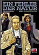 Ein Fehler der Natur 01: Die Unmenschlichen