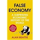 False Economy: A Surprising Economic History of the World