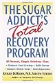 The Sugar Addict's Total Recovery Program